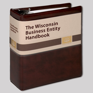 The Wisconsin Business Entity Handbook