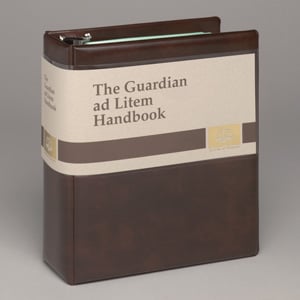 Guardian ad Litem Handbook (forms included)