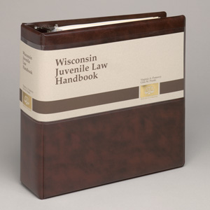 Wisconsin Juvenile Law Handbook