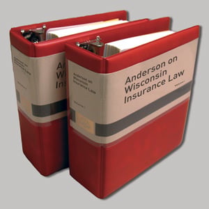 Anderson on Wisconsin Insurance Law