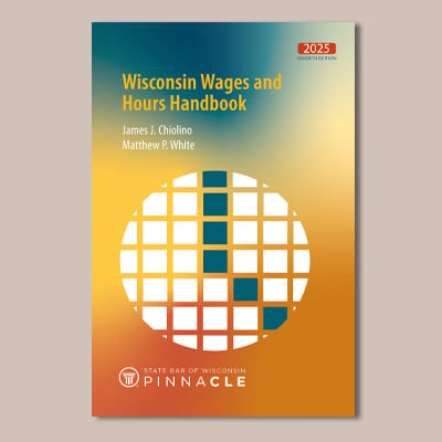 Wisconsin Wages and Hours Handbook