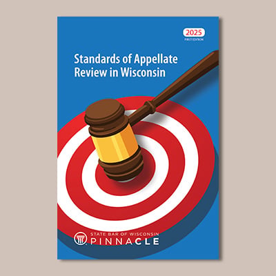Standards of Appellate Review in Wisconsin