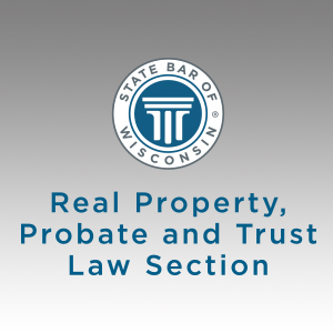 Real Property, Probate and Trust Law Section Board