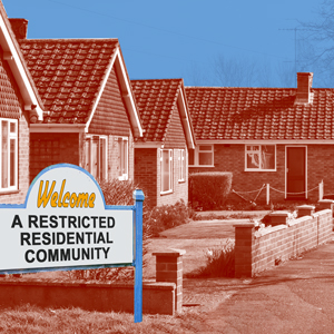 The History, Impact, and Future of Discriminatory Restrictive Covenants 2024